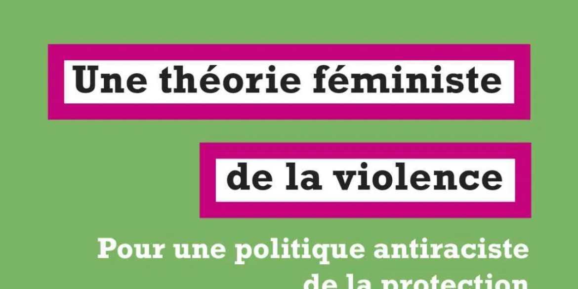 Une théorie féministe de la violence