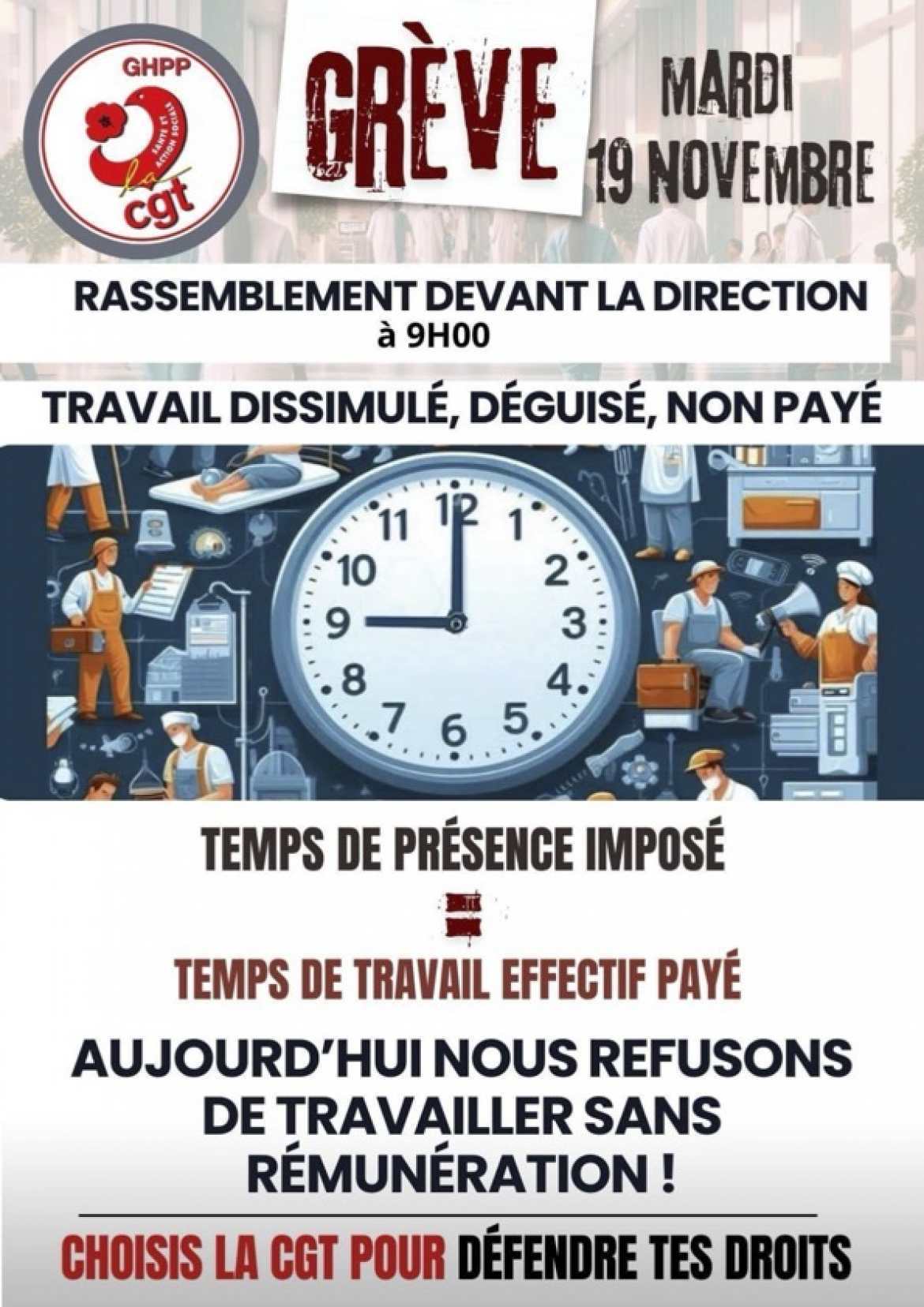 Grève au GHPP - Temps de présence imposé = Temps de travail payé !