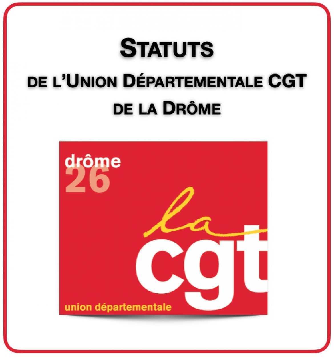 Statuts de l'Union Départementale CGT de la Drôme